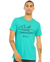 We All Need Connection Triblend T-Shirt $17.50